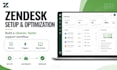 setup or optimize your zendesk
