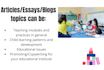 write SEO blogs on education, child development, family