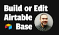 build or edit airtable database and workflow automation