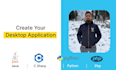 develop stunning desktop apps