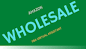 wholesale VA, amazon fba wholesale virtual assistant