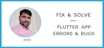 fix and solve flutter errors