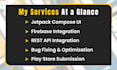 develop android apps with java, kotlin, firebase, apis