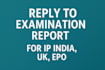 draft response to office action uspto I epo I cipo I UK
