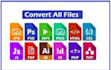 be your professional any file converter