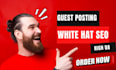 make HQ white hat SEO backlinks da up to 95 google safe