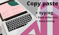 provide data entry and copy paste job