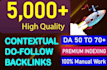 5k highquality contextual SEO dofollow backlinks white hat link building service