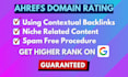 increase domain rating ahrefs dr using high quality white hat seo backlinks