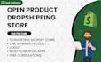 create one product shopify store, dropshipping store