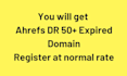 find ahrefs DR 50 plus expired domain