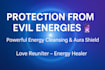 protect you from evil energies, remove curses and cleanse negativity
