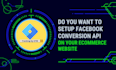 setup facebook conversion api with server side tracking