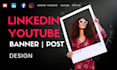 design linkedin banner, youtube facebook twitter x social media banners