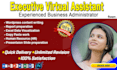 be your professional administrative virtual assistant