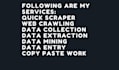 do quick data scarper, crawler, web scraper for any website