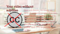 write captions for your video