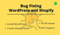 create your shopify store  and shopify bug fix