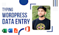 do data entry, web research, wordpress, copy paste, scraping