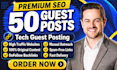 publish news, tech guest post, premium guest posting service with seo backlinks