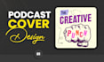 design professional podcast cover art