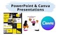 create, design eye catchy powerpoint and canva presentations