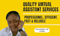 be your virtual assistant for 2 hours