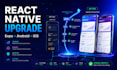 upgrade migrate and optimize your react native expo app