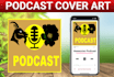 design a unique and professional podcast cover art in 6 hours