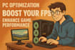 optimize your PC and boost gaming fps for warzone, fortnite, and more