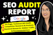 do website SEO audit report, keyword research, and competitor analysis