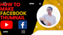 do attrative facebook  youtube thumnail
