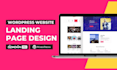 design responsive wordpress landing page elementor or elementor pro landing page