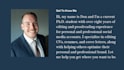 help you fine tune your personal and professional brand