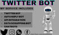 develop  twitter bot using tweepy python using API