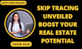 be your  professional skip tracer for real estate business