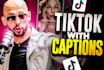 edit your tiktoks, reels and shorts with captions just like alex hormozi