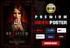 design a premium movie poster for you