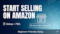 set up your amazon seller account and fba for beginners
