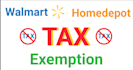do walmart tax exempt or amazon prime tax exempt home depot exempt