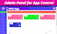 create an android vpn app with admin panel and ads