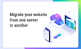migrate your website from one server to another