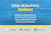 do web scraping, webcrawler, data scraper, and  data mining using python scrapy