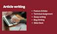 make technical assignment feature articles and  slide deck