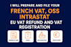 file french vat, oss, tva refund and vat registration