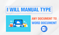 do manual type any document to word document