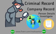 do private investigate on your target and check background