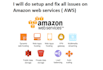 set up fix and configure all issues on amazon web services AWS