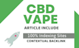 make 30 cbd vape backlinks on high metrics sites