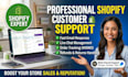 your shopify virtual assistant for customer service and order tracking